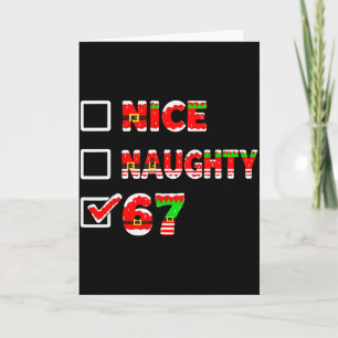 6-7 Meme Nice Naughty 67 Lustige Weihnachtsliste S Karte