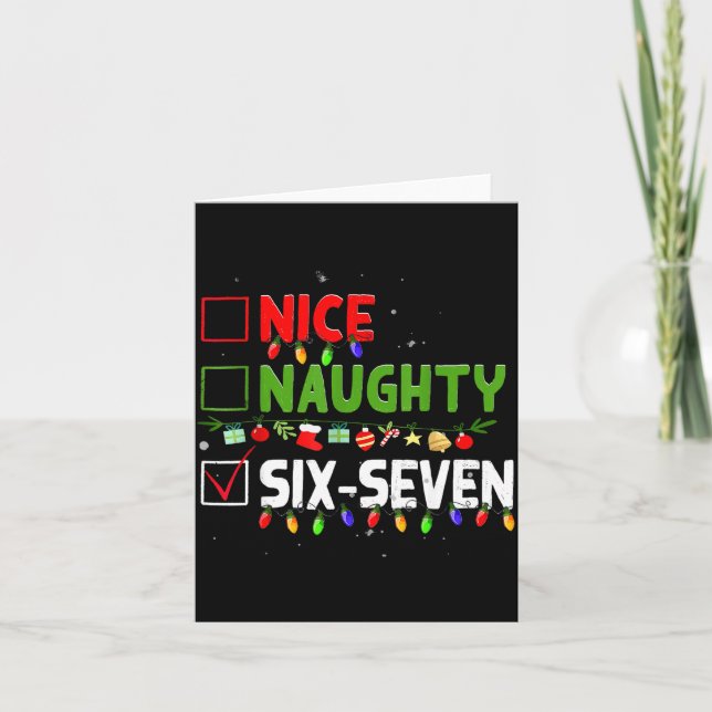 6-7 Meme Nice Naughty Six Seven 67 Funny Christmas Karte (Vorderseite)