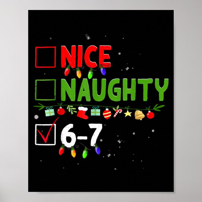 6-7 Meme Nice Naughty Six Seven 67 Funny Christmas Poster (Vorne)