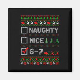6-7 Meme Schön Unartig 67 Weihnachten Gehirn Fäuln Magnet
