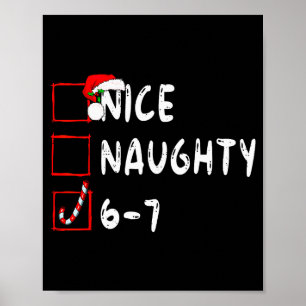 6-7 Meme Schön Unartig 67 Weihnachten Lustig Grafi Poster