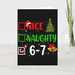 6-7 Meme Schön Unartig 67 Weihnachten Lustig Xmas Karte
