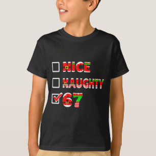 6-7 Meme Schöne Unartige 67 Lustige Weihnachtslist T-Shirt
