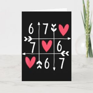 6 7 Meme Sechs Sieben 67 Lustig Xoxo Spiel Valenti Karte