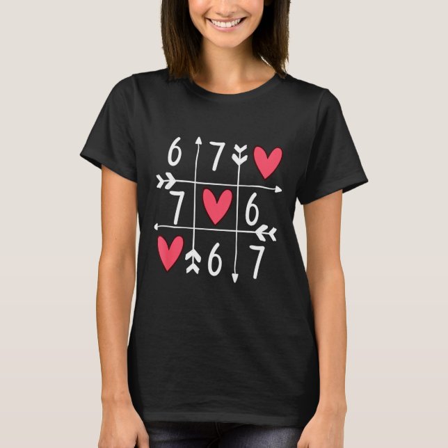 6 7 Meme Six Seven 67 Funny Xoxo Game Valentines D T-Shirt (Vorderseite)