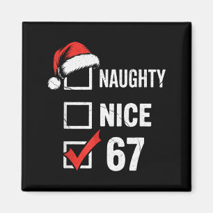 6-7 Meme Weihnachten Unartig Nett 67 Sechs Sieben  Magnet