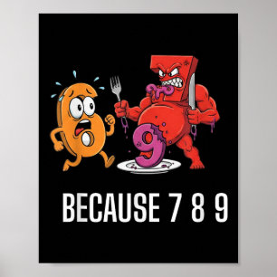 6 7 Meme-Witz, weil 7 8 9 Lustige Kinder 67 Poster