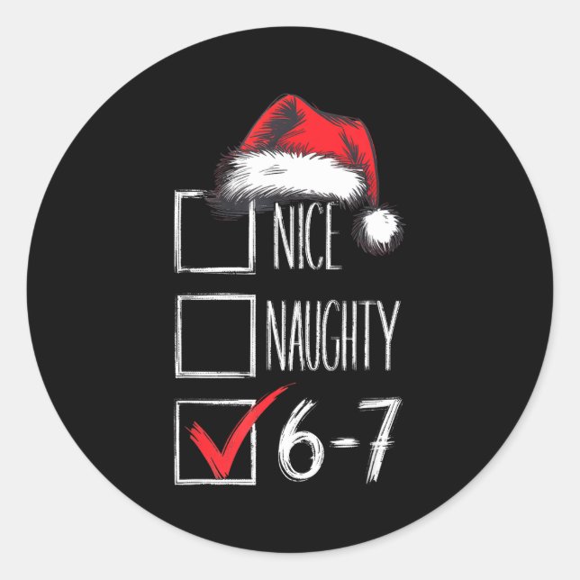 6-7 Nice Naughty 67 Christmas  Runder Aufkleber (Vorderseite)