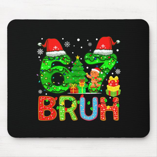 6 7 Pajamas Six Seven Matching Ugly Christmas 67 M Mousepad (Vorne)