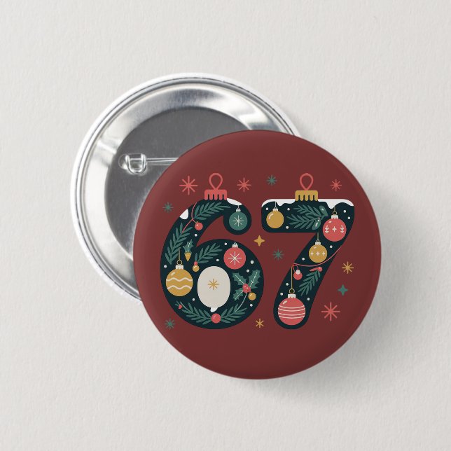 6 7 Sechs Sieben Gen Z Alpha Meme Slang Xmas Kugel Button (Vorne & Hinten)
