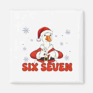 6 7 Sechs Sieben Hand Gen Z Alpha Gans Weihnachten Magnet