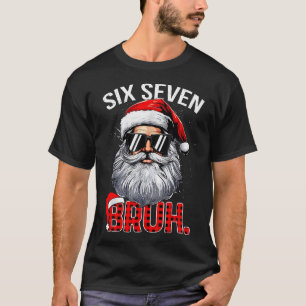6 7 Sechs Sieben Hand Gen Z Alpha Meme Slang Xmas T-Shirt