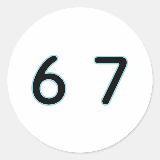 6 7 Six Seven Epic Lit  Runder Aufkleber (Vorderseite)