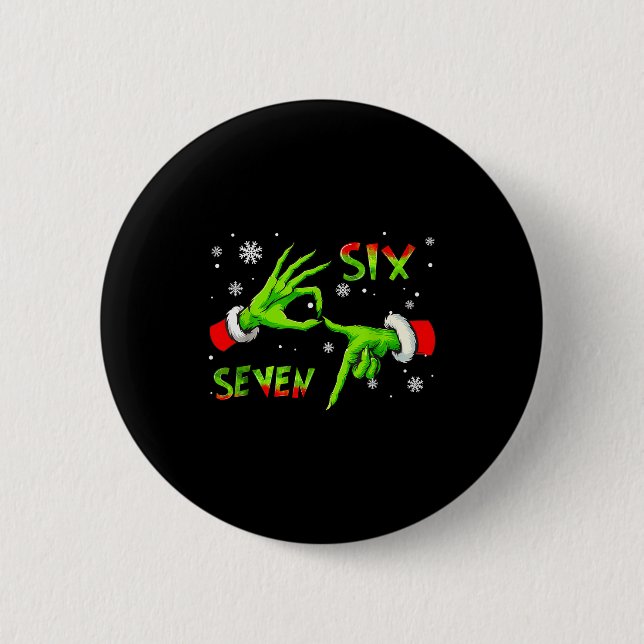 6 7 Six Seven Hand Gen Z Alpha Meme Slang Xmas Chr Button (Vorderseite)