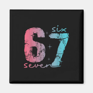 6 7 Six Seven Lustiges Meme T-Shirt für Frauen Magnet