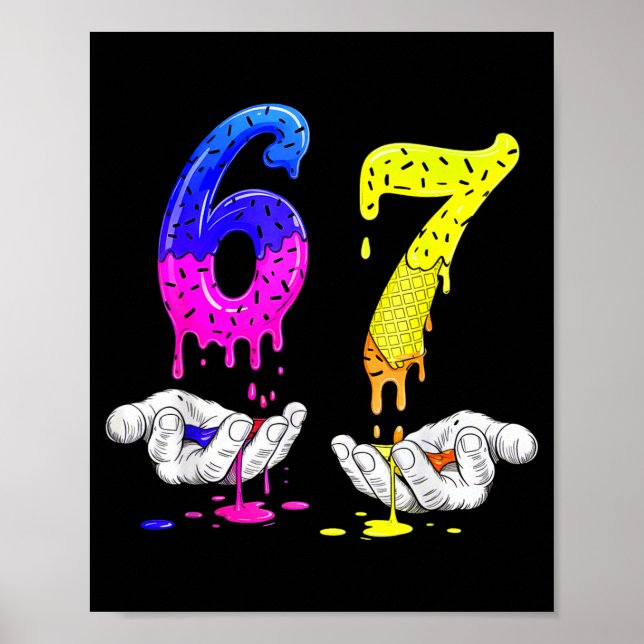 6 7 Six Seven Meme 67  Poster (Vorne)