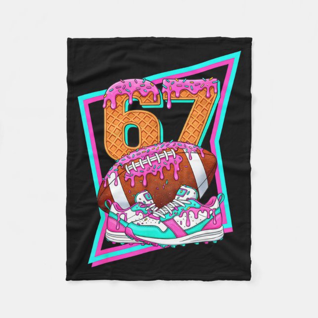 6 7 Six Seven Meme Amerikanischer Fußball Drip Num Fleecedecke (Vorderseite)