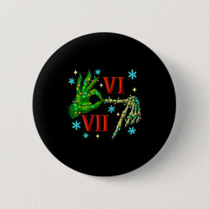 6 7 Six Seven Meme Weihnachten Hand Gen Z Alpha Xm Button