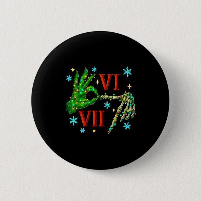 6 7 Six Seven Meme Weihnachten Hand Gen Z Alpha Xm Button (Vorderseite)