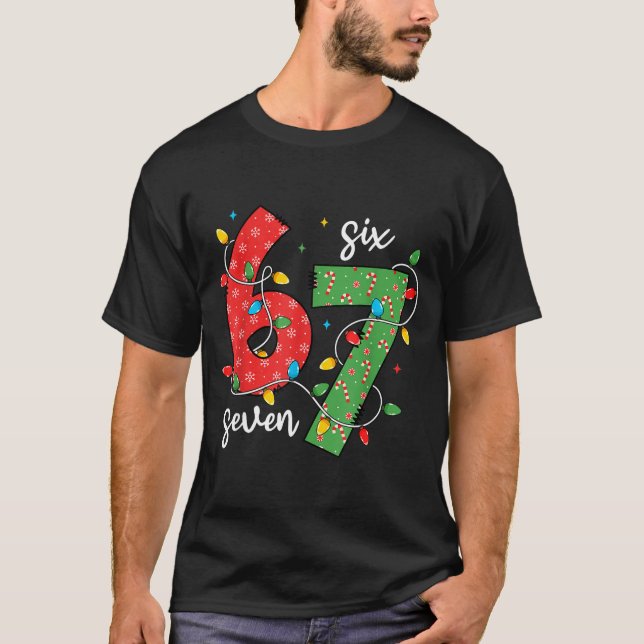 6 7 Six Seven Meme Xmas Lights Candy Cane Christma T-Shirt (Vorderseite)