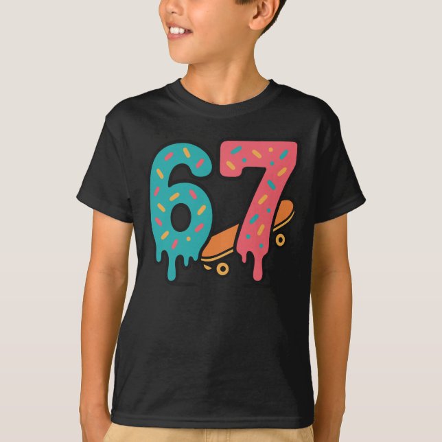 6 7 Skateboard Drip Illustration Design T-Shirt (Vorderseite)