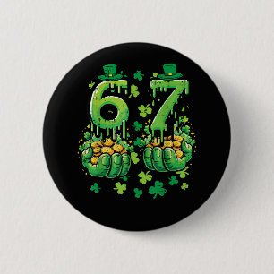 6 7 St Patricks Day Button