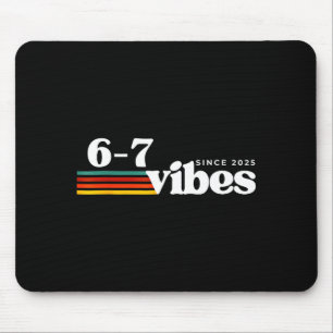 6 7 Stimmung 2025 67 Meme Trendig Retro Lustiger S Mousepad