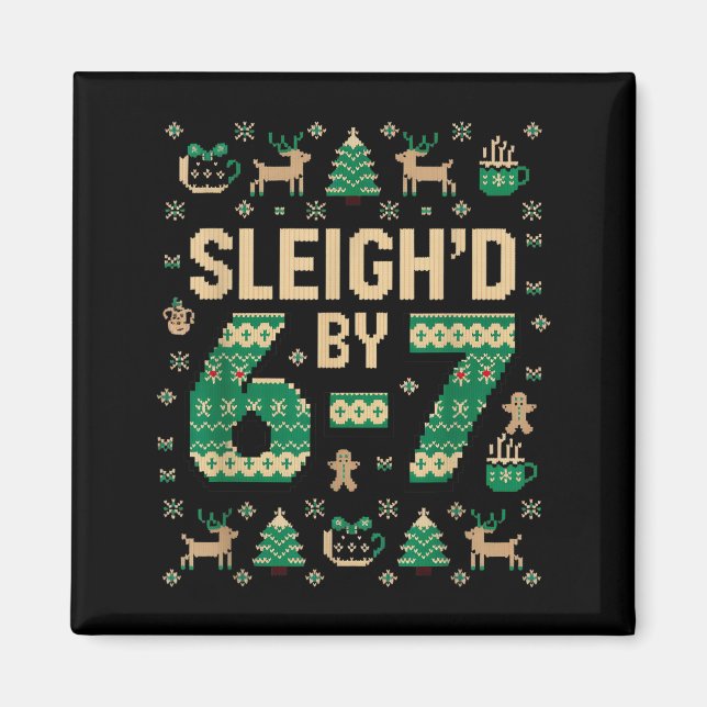 6-7 Weihnachten hässlicher Pullover Sechs Sieben X Magnet (Vorne)