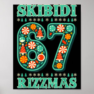 6 7 Weihnachten Skibidi Rizzmas 67 Meme Gen Alpha Poster
