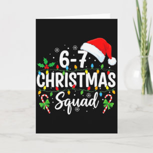 6-7 Weihnachtsteam Lustig 67 Sechs Sieben Meme Wei Karte