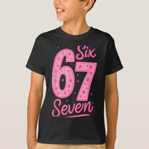 6 7 Zahl 67 Nk Sechs Sieben Meme Slang Frauen Mädc T-Shirt