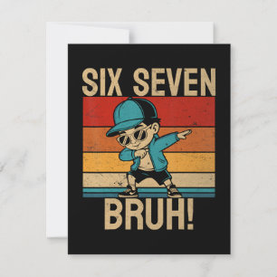 6 7 Zahlen Dabbing Sechs Sieben Bruh Dankeskarte