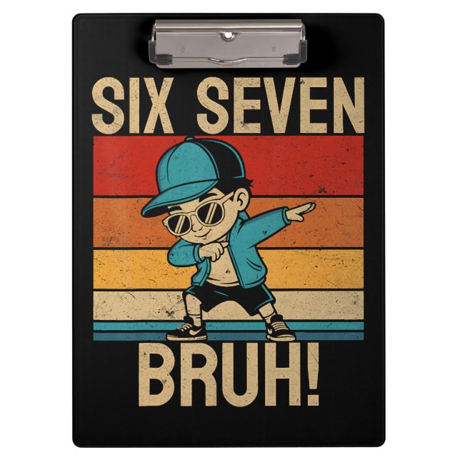  6 7 Zahlen Dabbing Six Seven Bruh Klemmbrett (Vorderseite)