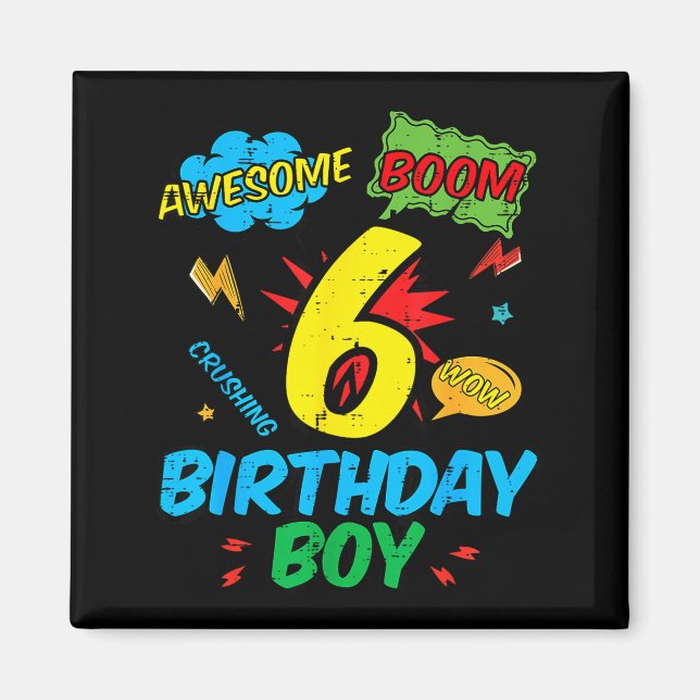 6 Birthday Boy Comic Cool 6th Bday Superhero Party Magnet (Vorne)