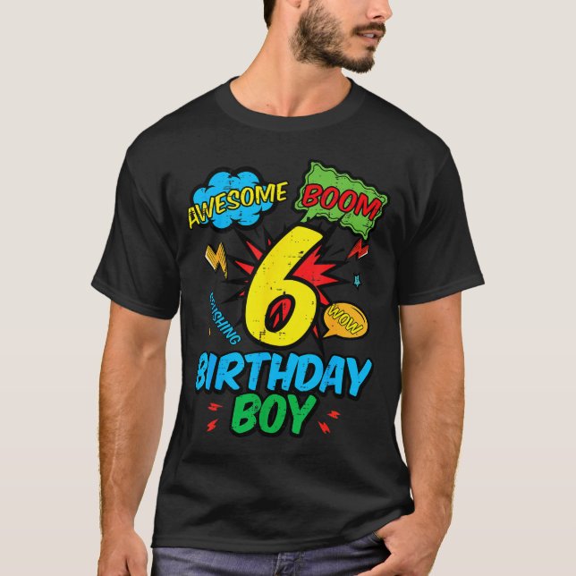 6 Birthday Boy Comic Cool 6th Bday Superhero Party T-Shirt (Vorderseite)