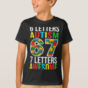 6 Buchstaben Autismus 7 Buchstaben großartig 67 Au T-Shirt