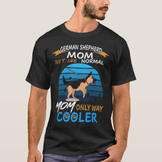 6 Deutsche Schäferhund-Mutter, genau wie eine norm T-Shirt