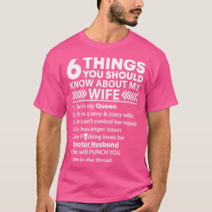 6 Dinge über Ärzte Ehefrau Doctor Gift Doctor T-Shirt