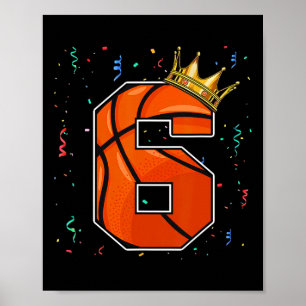 6. Geburtstag Basketball Big Number 6 Year Old Boy Poster
