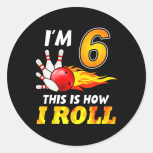 6. Geburtstag Bowling So Roll ich 6 Jahre alt Runder Aufkleber