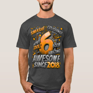 6. Geburtstag Comic-Stil Toll seit 2018 6 Jahre T-Shirt