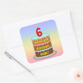 6. Geburtstag: Fun Cake and Candle + Individuelle Quadratischer Aufkleber