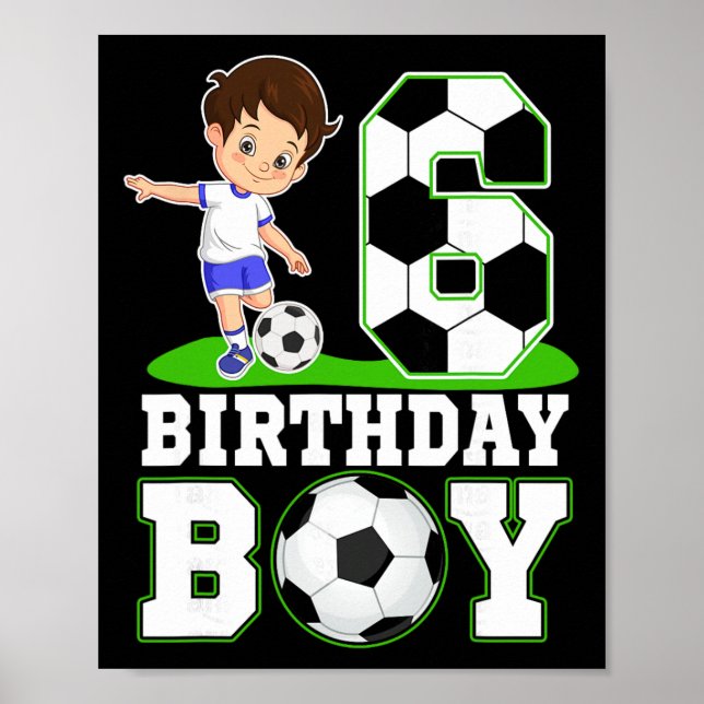 6. Geburtstag Fußball 6. Geburtstag Junge  Poster (Vorne)