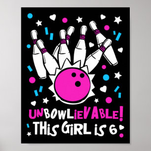 6. Geburtstag Girls Bowling Party Niedlich Unbowli Poster