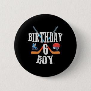 6. Geburtstag Junge Eishockey 6 Jahre alt Geburtst Button
