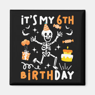 6. Geburtstag Kinder lustiges Skelett 6. Geburtsta Magnet