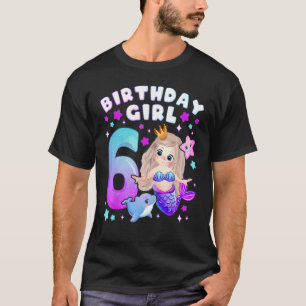 6. Geburtstag, Mädchen 6 Jahre, Meerjungfrau, Numm T-Shirt