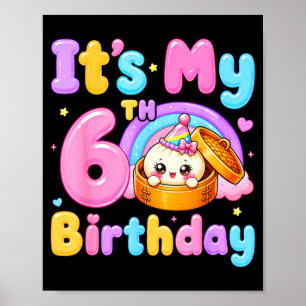 6. Geburtstag Mädchen kawaii Dumpling Anime Geburt Poster