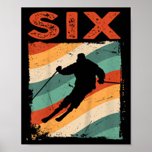 6. Geburtstag Retro Skifahren 6 Jahre Jungen Mädch Poster