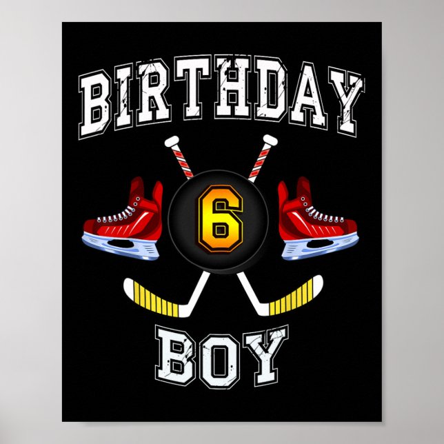 6. Geburtstagskind - Eishockey 6 Jahre alt Kind Poster (Vorne)